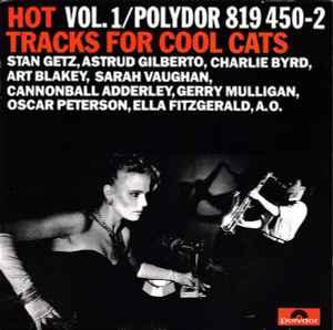 cd - Various - Hot Tracks For Cool Cats Vol. 1, Verzenden, Zo goed als nieuw