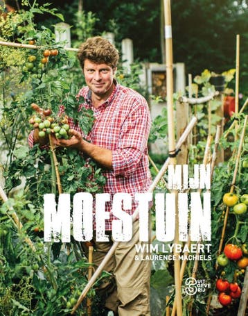 Mijn moestuin - Laurence Machiels 9789022328828, Verzenden, Zo goed als nieuw, Laurence Machiels