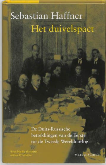 Het duivelspact - Sebastian Haffner 9789053303788, Boeken, Verzenden, Gelezen, Sebastian Haffner