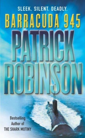 Barracuda 945 - Patrick Robinson 9780099439851, Verzenden, Gelezen, Patrick Robinson