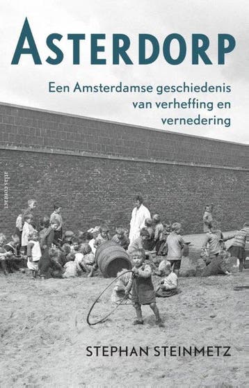 9789045030302 Asterdorp | Tweedehands, Verzenden, Zo goed als nieuw, Stephan Steinmetz