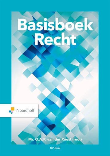 9789001079635 Basisboek Recht | Tweedehands, Boeken, Verzenden, Zo goed als nieuw, O.A.P. van der Roest