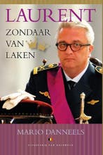 Laurent 9789461310781 Mario Danneels, Boeken, Verzenden, Zo goed als nieuw, Mario Danneels