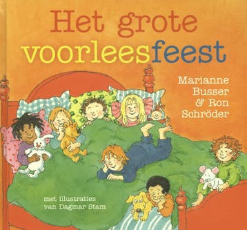 Het grote voorleesfeest 9789000337842 Marianne Busser, Boeken, Kinderboeken | Kleuters, Verzenden, Gelezen, Marianne Busser