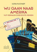 9789464516623 Wij gaan naar Amerika Ilona Plichart, Verzenden, Nieuw, Ilona Plichart