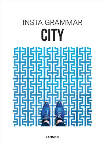 City / Insta grammar - Irene Schampaert 9789401436915, Verzenden, Gelezen, Irene Schampaert