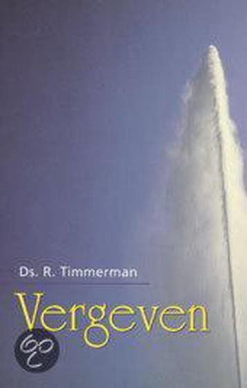 VERGEVEN - R. Timmerman 9789055601509, Verzenden, Zo goed als nieuw, R. Timmerman