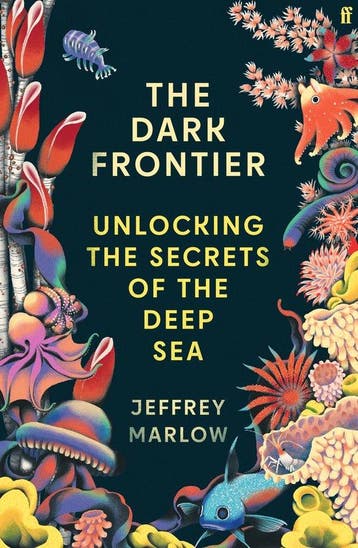 9780571396689 The Dark Frontier Jeffrey Marlow, Verzenden, Nieuw, Jeffrey Marlow