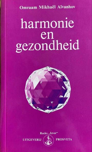 harmonie en gezondheid - Omraam Mikhael Aivanhov, Boeken, Verzenden, Gelezen, Omraam Mikhael Aivanhov