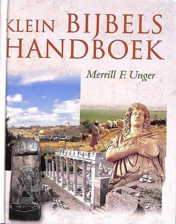 KLEIN BIJBELS HANDBOEK - UNGER MERRIL F. 9789043502733, Verzenden, Gelezen, UNGER MERRIL F.