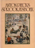 Anton piecks sprookjesboek 9789010034830 Max Pieck, Boeken, Verzenden, Gelezen, Max Pieck