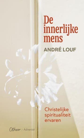 De Innerlijke Mens | André Louf | Nieuw, Ophalen of Verzenden, Nieuw, André Louf