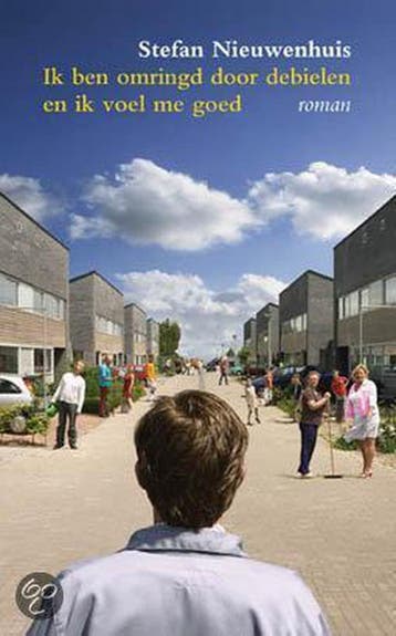 Ik ben omringd door debielen en ik voel me goed, Verzenden, Zo goed als nieuw, S. Nieuwenhuis