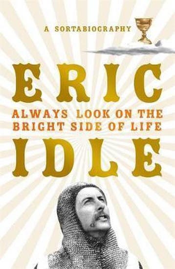 Always Look on the Bright Side of Life - Eric Idle, Verzenden, Zo goed als nieuw, Eric Idle