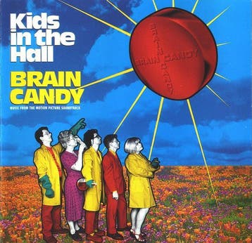 cd - Various - Kids In The Hall - Brain Candy (Music From..., Verzenden, Zo goed als nieuw