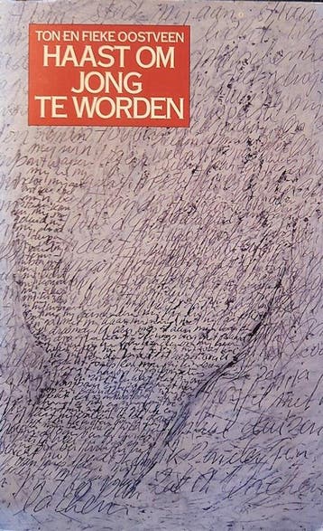 Haast om jong te worden - Oostveen 9789050931106, Boeken, Verzenden, Gelezen, Oostveen