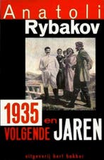 1935 EN VOLGENDE JAREN 9789035108554 Rybakov, Verzenden, Gelezen, Rybakov
