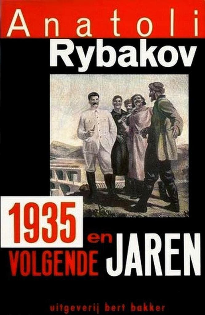 1935 EN VOLGENDE JAREN 9789035108554 Rybakov, Boeken, Romans, Gelezen, Verzenden