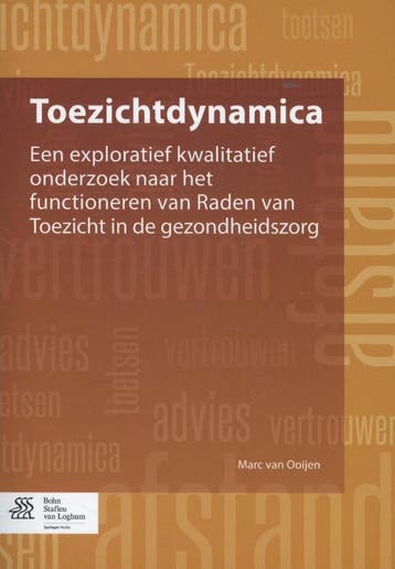 9789036805599 Toezichtdynamica | Tweedehands, Verzenden, Zo goed als nieuw, Marc van Ooijen