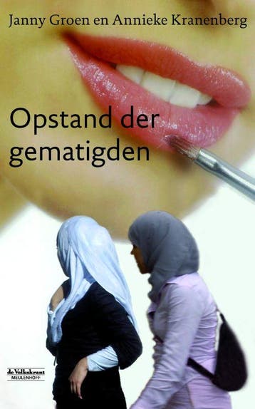 Opstand der gematigden - Janny Groen 9789029082839, Verzenden, Gelezen, Janny Groen