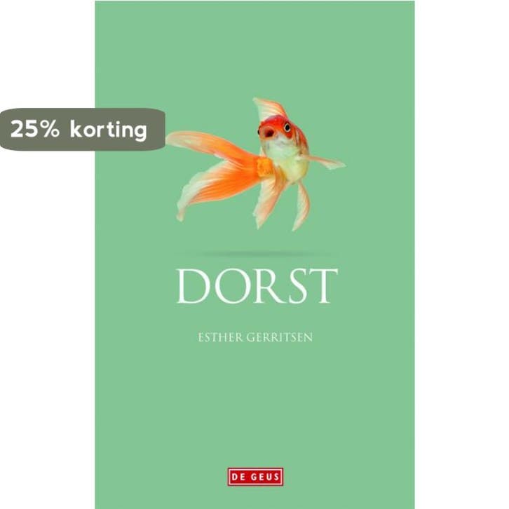 Dorst 9789044532531 Esther Gerritsen, Boeken, Romans, Gelezen, Verzenden
