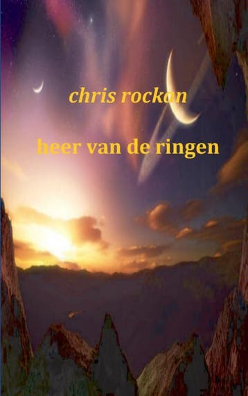 Heer Van De Ringen | Chris Rockan | Nieuw, Boeken, Ophalen of Verzenden, Nieuw, Chris Rockan