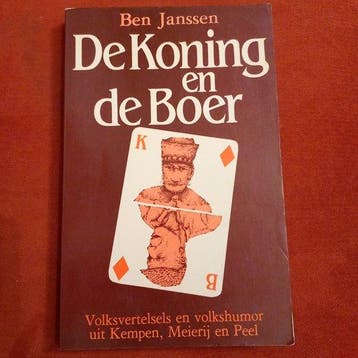 De koning en de boer - Ben Janssen 9789064860171, Verzenden, Gelezen, Ben Janssen