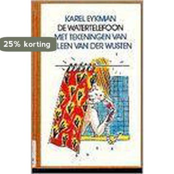 De watertelefoon - Eykman 9789061693239, Verzenden, Gelezen, Eykman