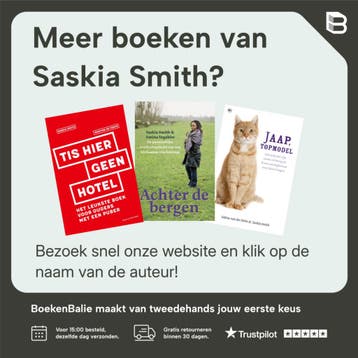 Tis hier geen hotel - Saskia Smith 9789038805481, Verzenden, Zo goed als nieuw, Saskia Smith
