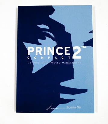 Prince2 compact  methode voor projectmanagemen 9789080696815, Boeken, Verzenden, Zo goed als nieuw