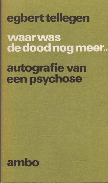 Waar was de dood nog meer - Egbert Tellegen 9789026301674, Boeken, Verzenden, Gelezen, Egbert Tellegen
