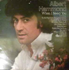 LP gebruikt - Albert Hammond - When I Need You (U.K. 1976), Verzenden, Zo goed als nieuw, Overige formaten