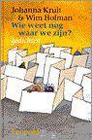 Wie weet nog waar we zijn ? - J. Kruit 9789025838010, Verzenden, Gelezen, J. Kruit