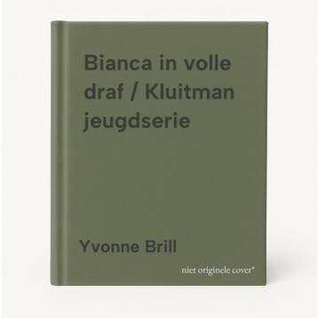 Bianca in volle draf / Kluitman jeugdserie - Yvonne Brill, Verzenden, Gelezen, Yvonne Brill