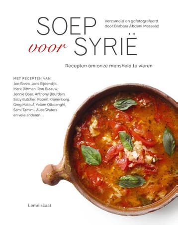 Soep voor Syrië - Barbara Abdeni Massaad 9789047707899, Verzenden, Zo goed als nieuw, Barbara Abdeni Massaad