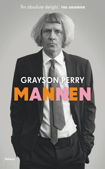 Mannen | Grayson Perry | Nieuw, Ophalen of Verzenden, Nieuw, Grayson Perry