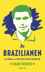 De Brazilianen 9789400400986 Daan Dekker, Verzenden, Zo goed als nieuw, Daan Dekker