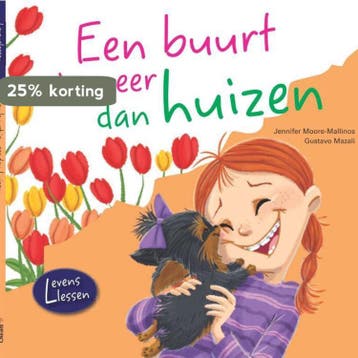 Een buurt is meer dan huizen - levenslessen - Jennifer Moore, Verzenden, Gelezen, Jennifer Moore