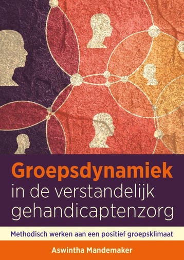 Groepsdynamiek in de verstandelijk gehandicapt 9789088508967, Verzenden, Zo goed als nieuw