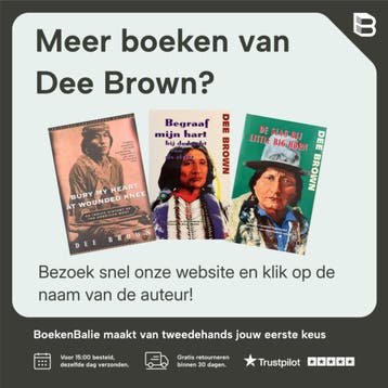 Bury my heart at Wounded Knee - Dee Brown 9780330232197, Boeken, Verzenden, Gelezen, Dee Brown