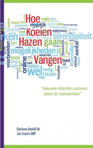 9789461932457 Hoe koeien hazen vangen | Tweedehands, Verzenden, Zo goed als nieuw, Catriona Ravelli