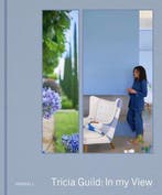 Tricia Guild: In My View 9781858946757 Tricia Guild, Verzenden, Zo goed als nieuw, Tricia Guild