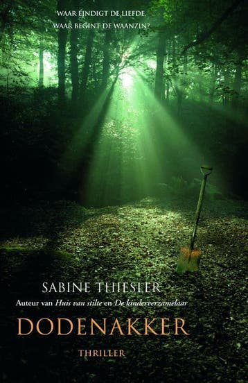 Dodenakker - Sabine Thiesler 9789061126904, Boeken, Verzenden, Gelezen, Sabine Thiesler