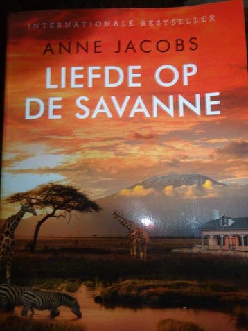 Liefde op de savanne / De savanne / 1 - Anne Jacobs, Verzenden, Gelezen, Anne Jacobs