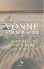 Eilandgasten, De avondboot, Laatste seizoen 9789046704387, Verzenden, Gelezen, Vonne van der Meer