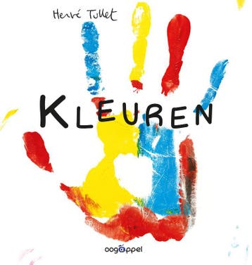Kleuren | Herve Tullet | Nieuw, Ophalen of Verzenden, Nieuw, Herve Tullet