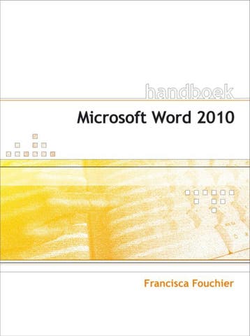 Handboek Microsoft Word 2010 - Francisca Fouchier, Verzenden, Zo goed als nieuw, Francisca Fouchier