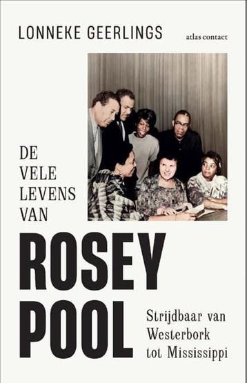 De vele levens van Rosey Pool | 9789045046440 | Lonneke, Ophalen of Verzenden, Zo goed als nieuw, Lonneke Geerlings