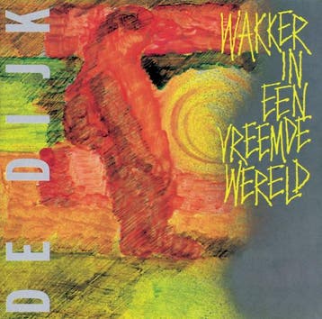 lp nieuw - de dijk - Wakker In Een Vreemde Wereld (nieuw), Verzenden, Zo goed als nieuw, Overige formaten
