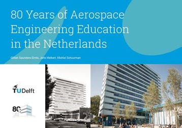 9789463663380 80 Years of Aerospace Engineering Education..., Boeken, Verzenden, Nieuw, Gillian Saunders-Smits